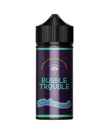 Cape Clouds - Bubble Trouble - Blackcurrant